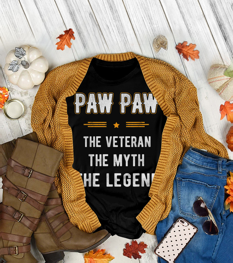 Paw Paw The Veteran The Myth The Legend Fathers Day T-Shirt