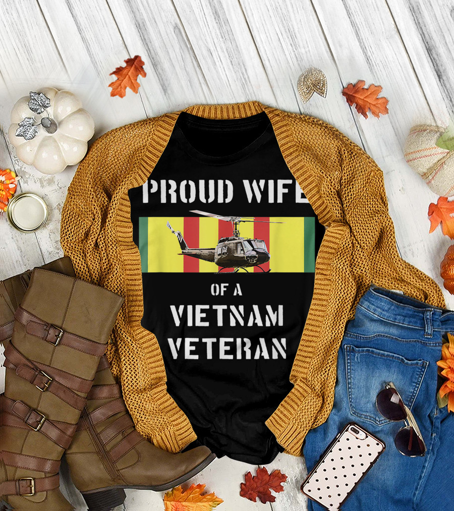 Proud Wife of a Vietnam Veteran UH 1 Huey Helicopter with Flag Background T-Shirt