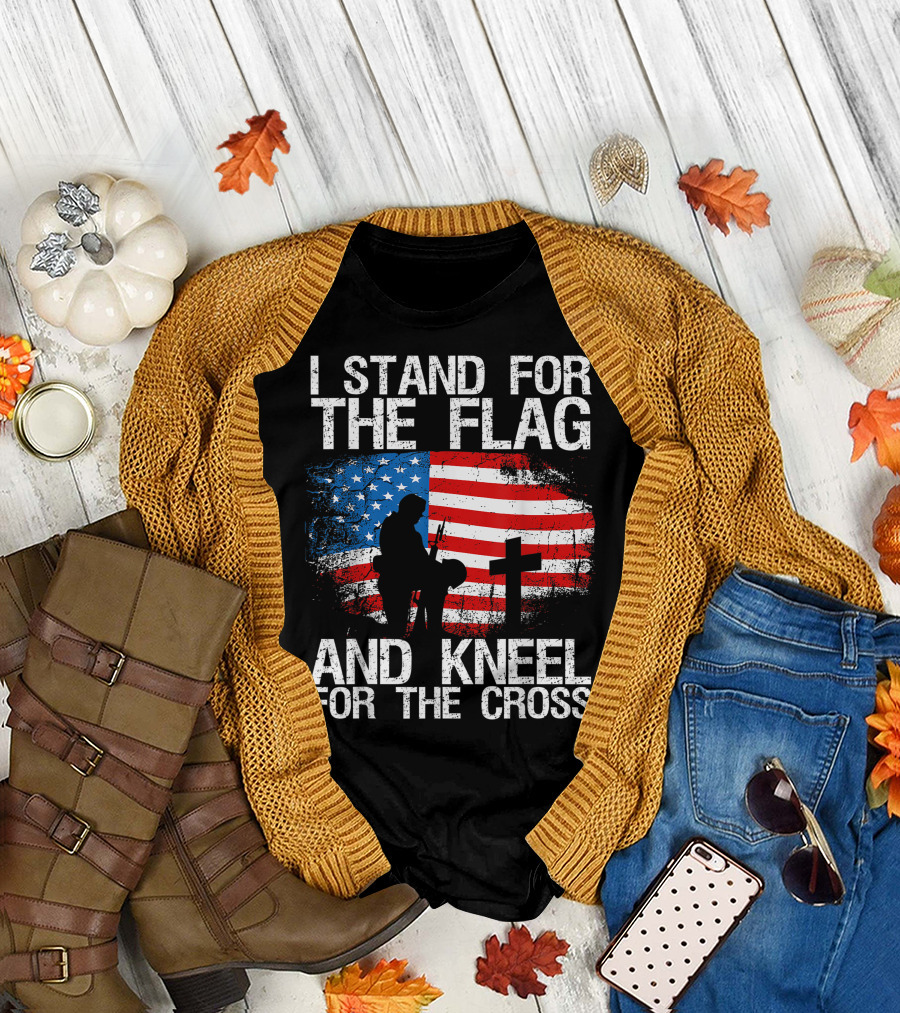 I Stand For The Flag And Kneel For The Cross With Silhouette Of Soldier And Cross On American Flag Background T-Shirt