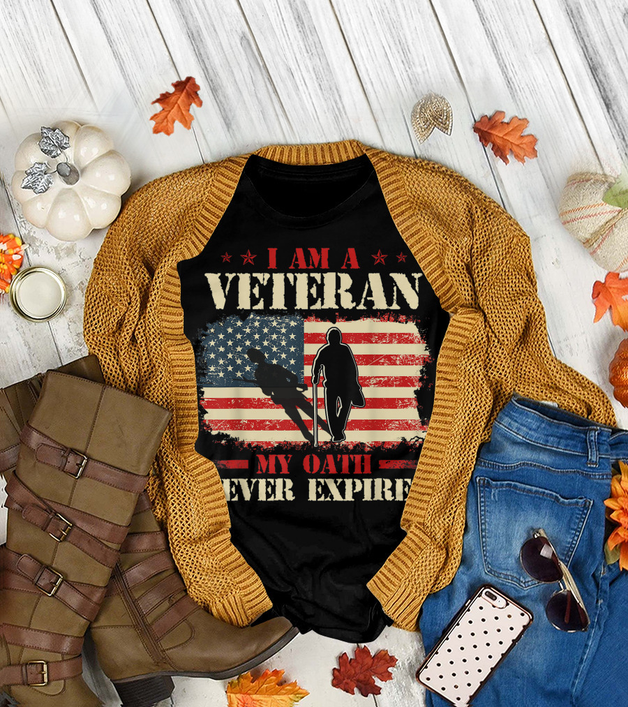 I Am A Veteran My Oath Never Expires American Flag Patriotic Honoring Veterans Day T-Shirt