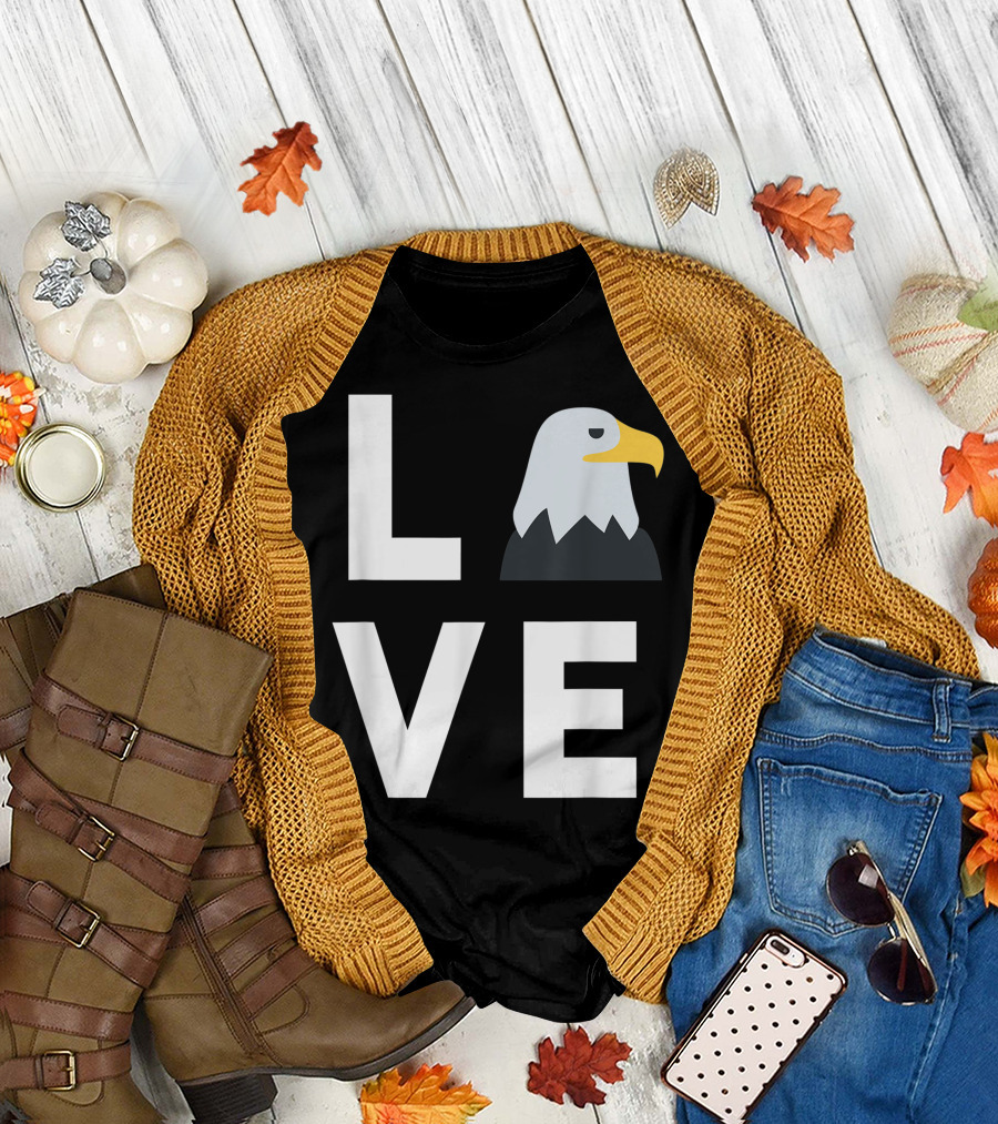 LOVE I Love Eagles Funny American Bald Eagle Lover T-Shirt