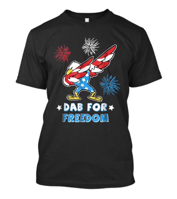 Dab For Freedom American Independence Eagle With Fireworks T-Shirt