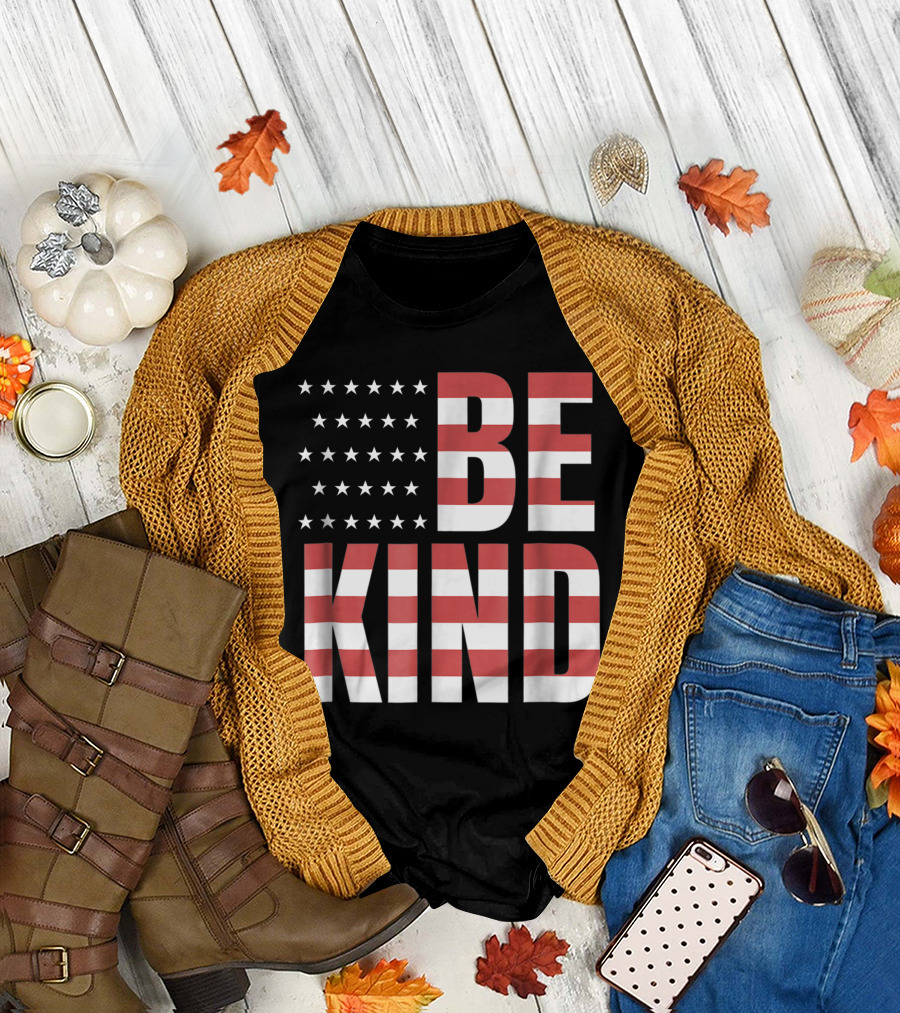 Be Kind American Flag Stars Stripes T-Shirt