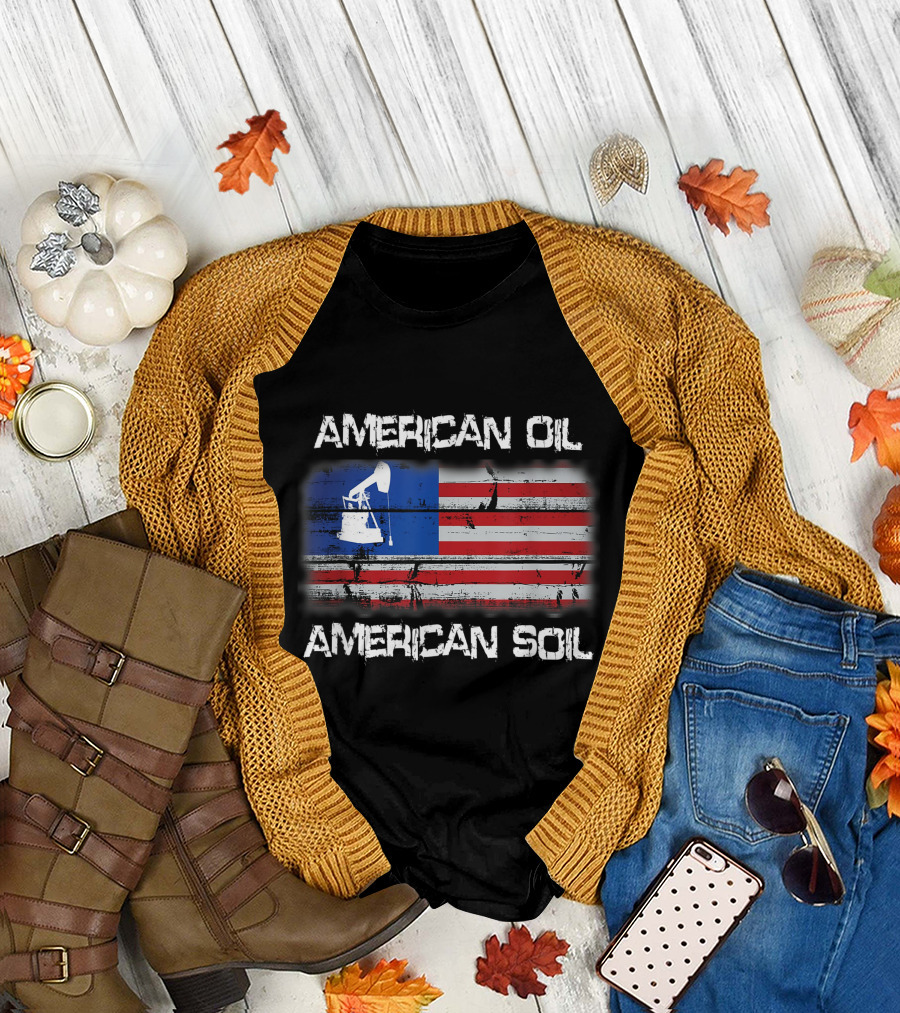 American Oil American Soil Flag Oil Rig on American Flag Background T-Shirt