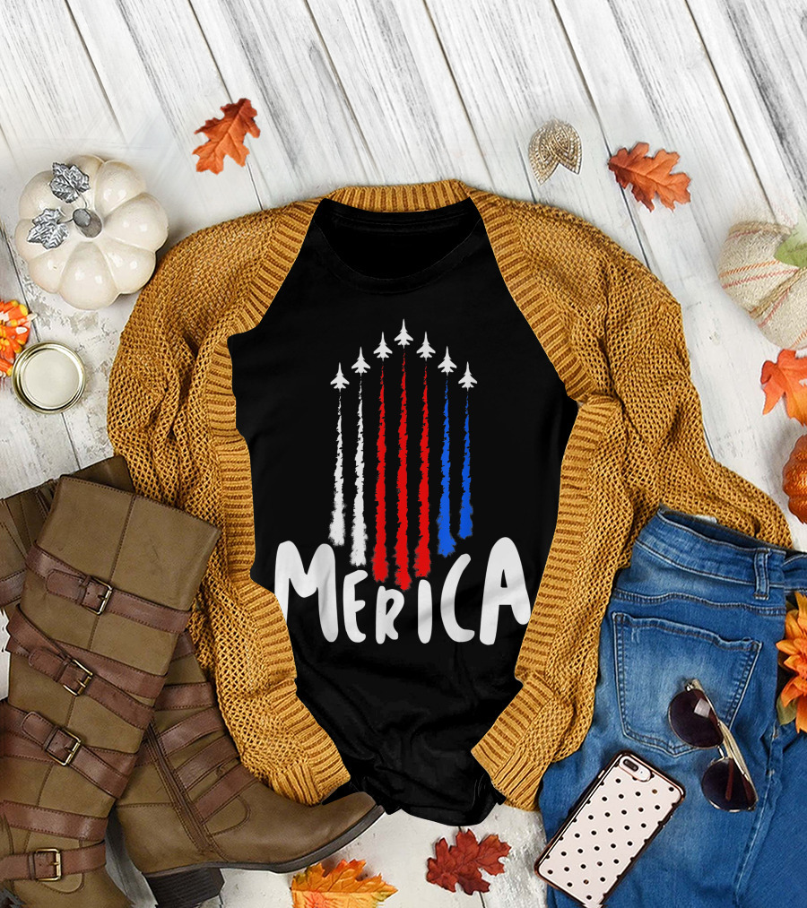 4Th Of July Merica Red White Blue Air Force Flyover T-Shirt