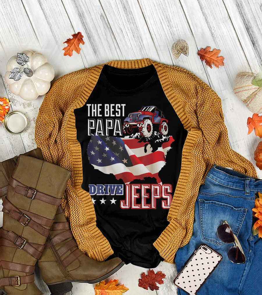 The Best Papa Drive Jeeps American Flag 4th of July Jeep Dad USA Men T-Shirt