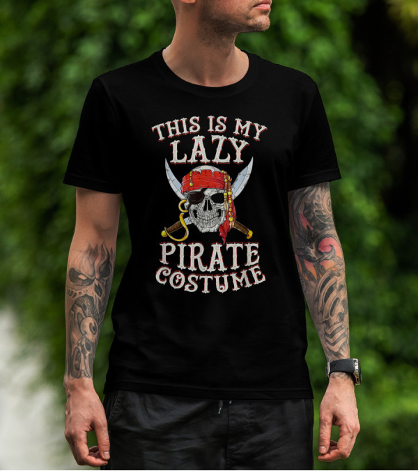 This Is My Lazy Pirate Costume Skull With Swords And Bandana T-Shirt