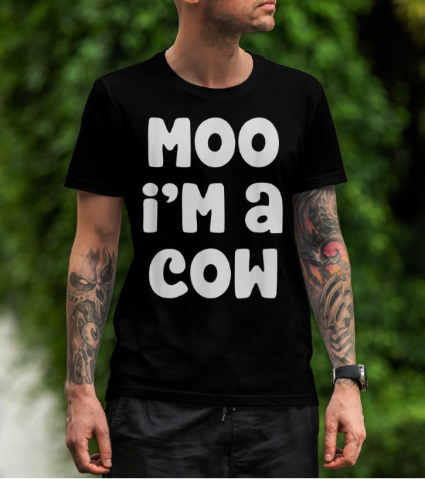 Moo I'm A Cow Costume Halloween Lazy Easy T-Shirt