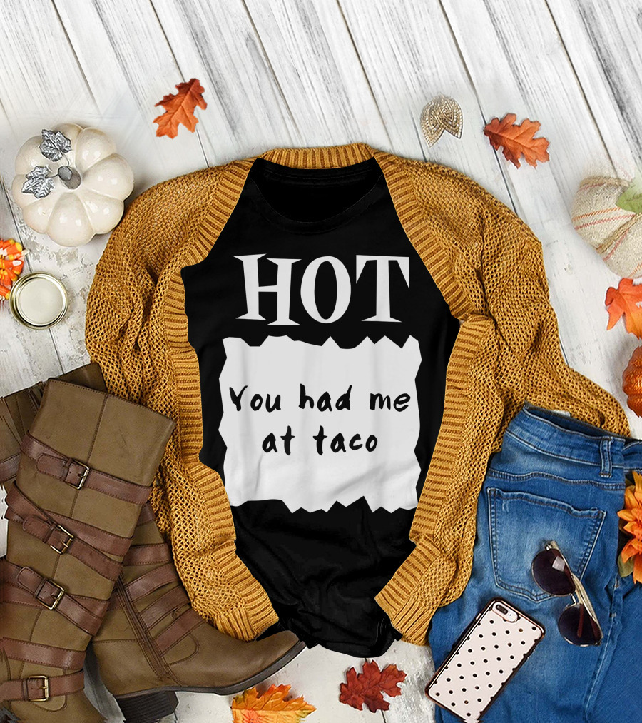 Hot Sauces Group Halloween Costumes You Had Me At Taco T-Shirt