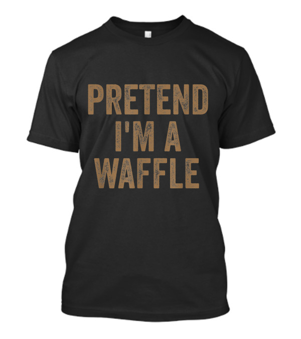 Lazy Halloween Costume Pretend I'm A Waffle Funny T-Shirt