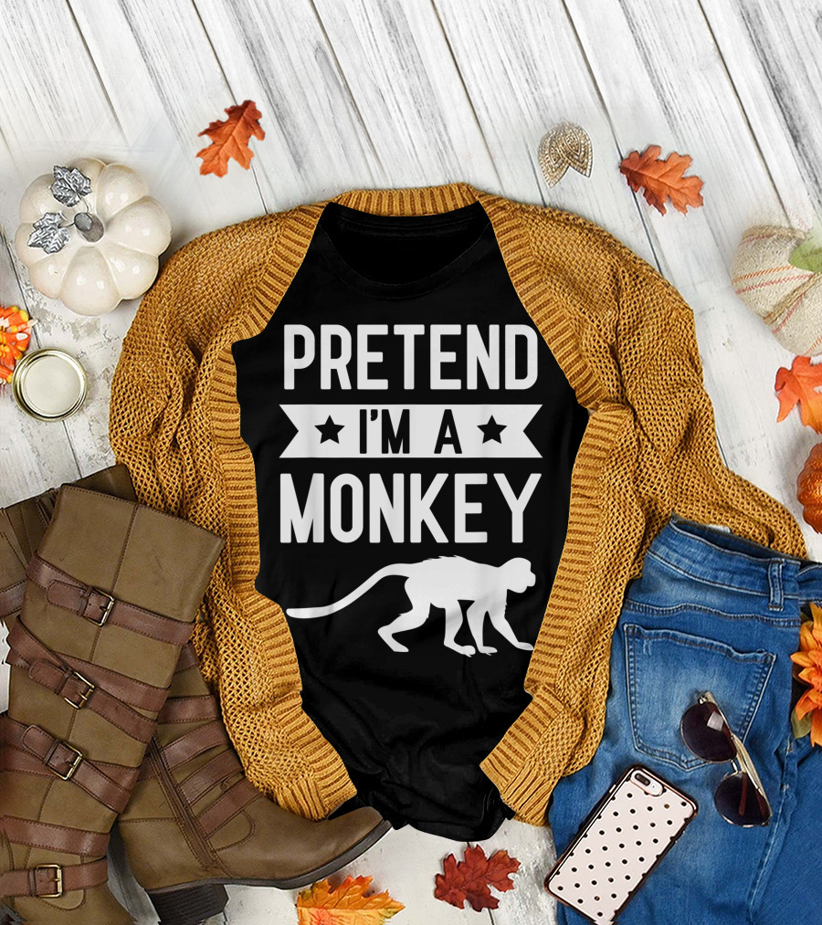 Pretend I'm A Monkey Costume Funny Halloween Party Monkey T-Shirt