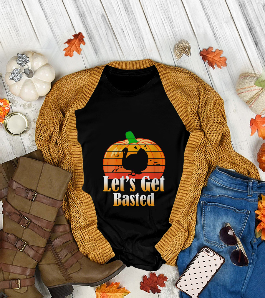 Let's Get Basted Pumpkin Turkey Day Men Women Vintage T-Shirt