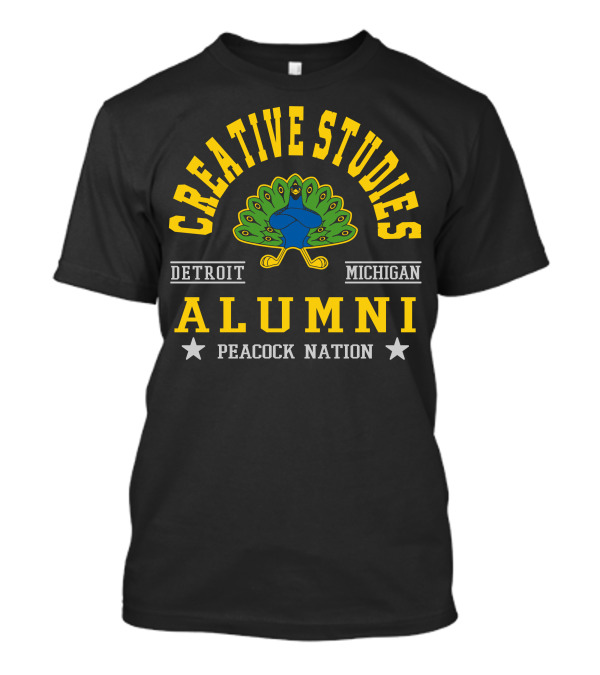 Creative Studies Alumni Detroit Michigan Peacock Nation T-Shirt