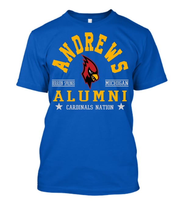 Andrews Alumni Cardinals Nation Berrien Springs Michigan T-Shirt