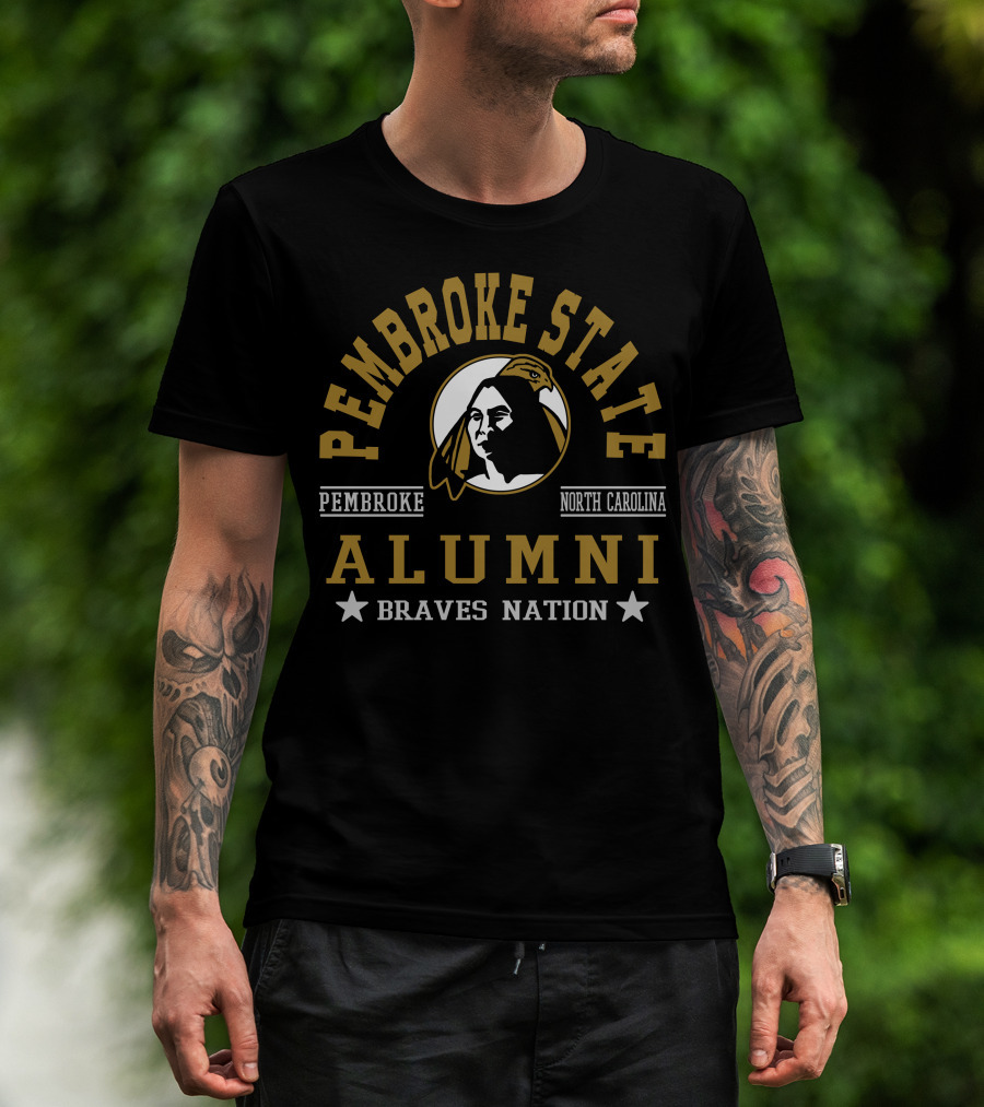 Pembroke State Alumni Braves Nation Pembroke North Carolina T-Shirt