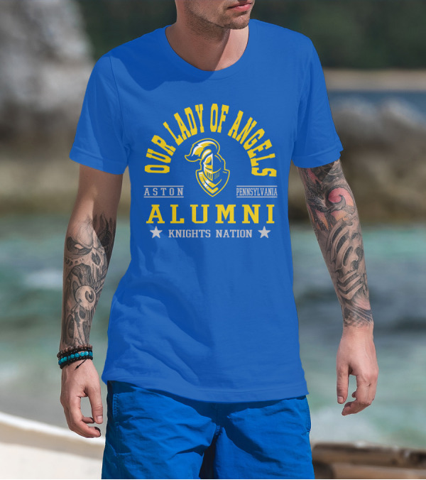 Our Lady Of Angels Aston Pennsylvania Alumni Knights Nation T-Shirt