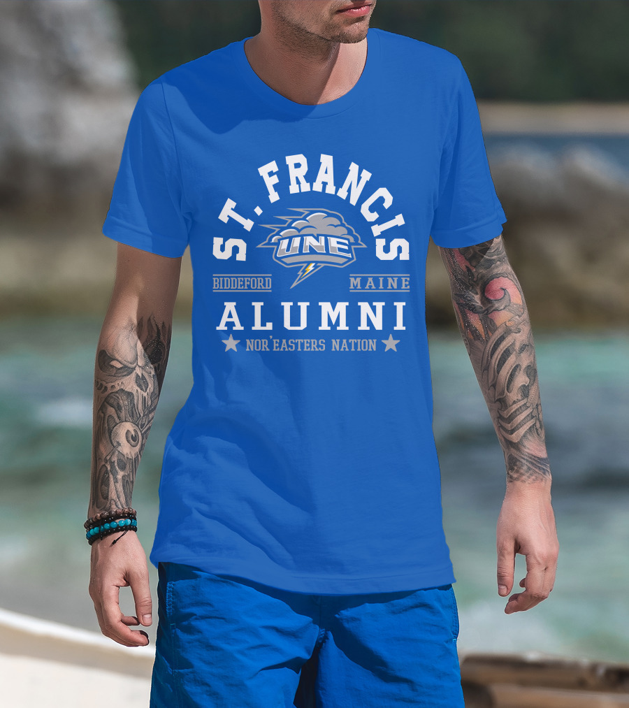 St. Francis Alumni UNE Nor'easters Nation Biddeford Maine T-Shirt
