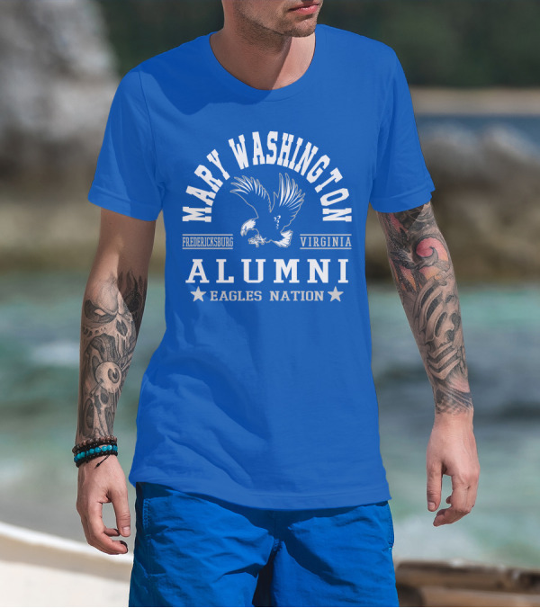 Mary Washington Alumni Eagles Nation Fredericksburg Virginia T-Shirt