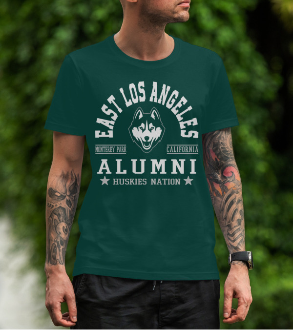 East Los Angeles Monterey Park California Alumni Huskies Nation T-Shirt