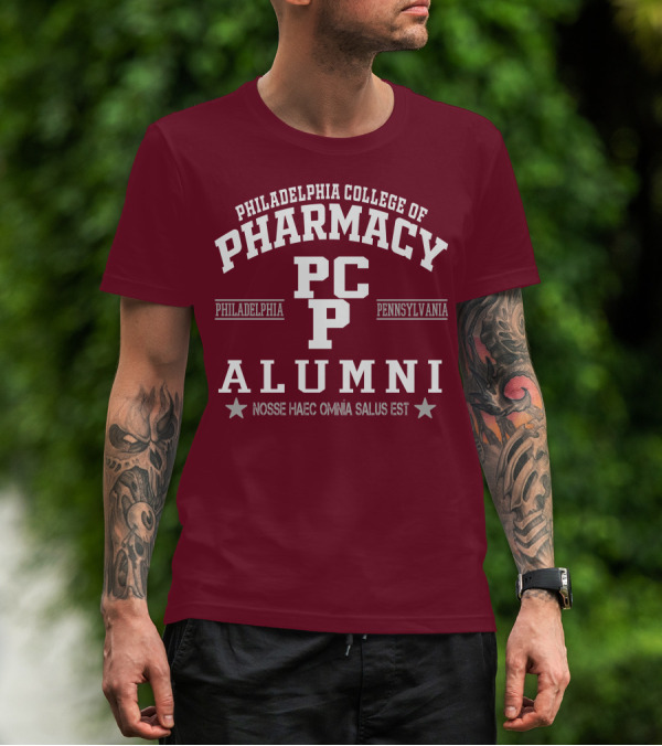 Philadelphia College Of Pharmacy Alumni PCP Pennsylvania Nosse Haec Omnia Salus Est T-Shirt