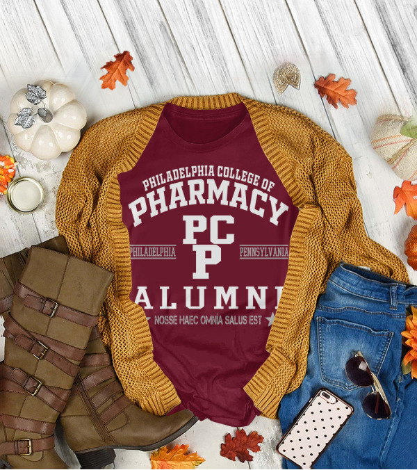 Philadelphia College Of Pharmacy Alumni PCP Pennsylvania Nosse Haec Omnia Salus Est T-Shirt