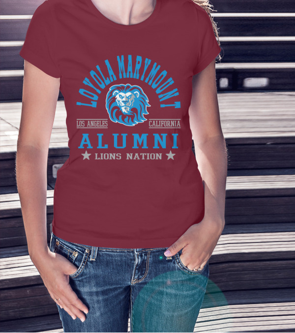 Loyola Marymount University Alumni Lions Nation Los Angeles California T-Shirt