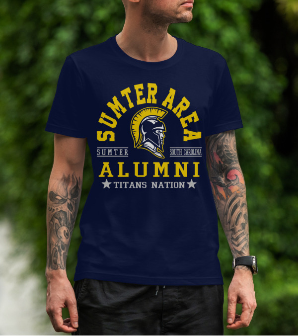 Sumter Area Alumni South Carolina Titans Nation T-Shirt