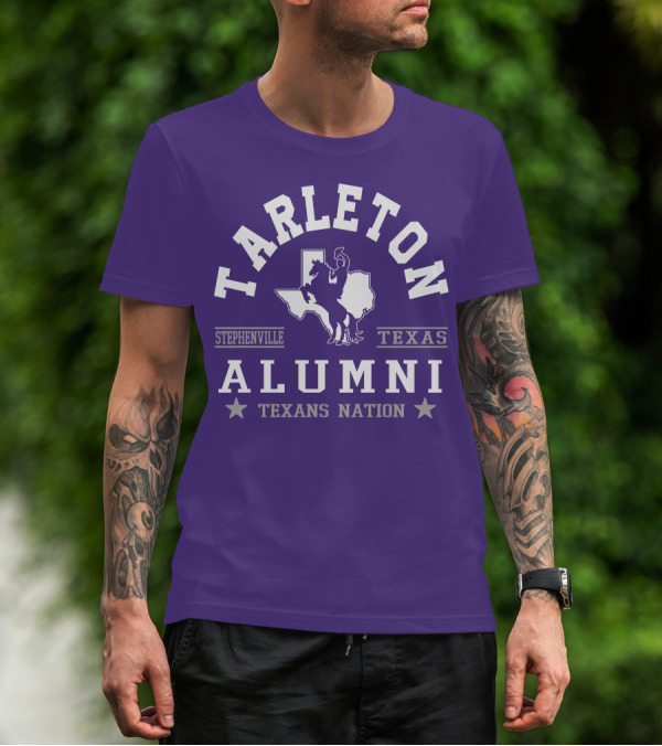 Tarleton Alumni Stephenville Texas Texans Nation T-Shirt