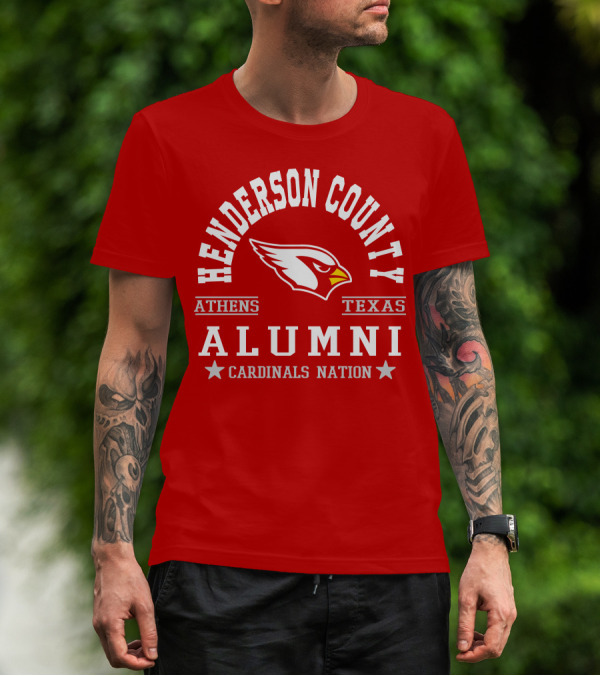 Henderson County Texas Cardinals Alumni Nation T-Shirt