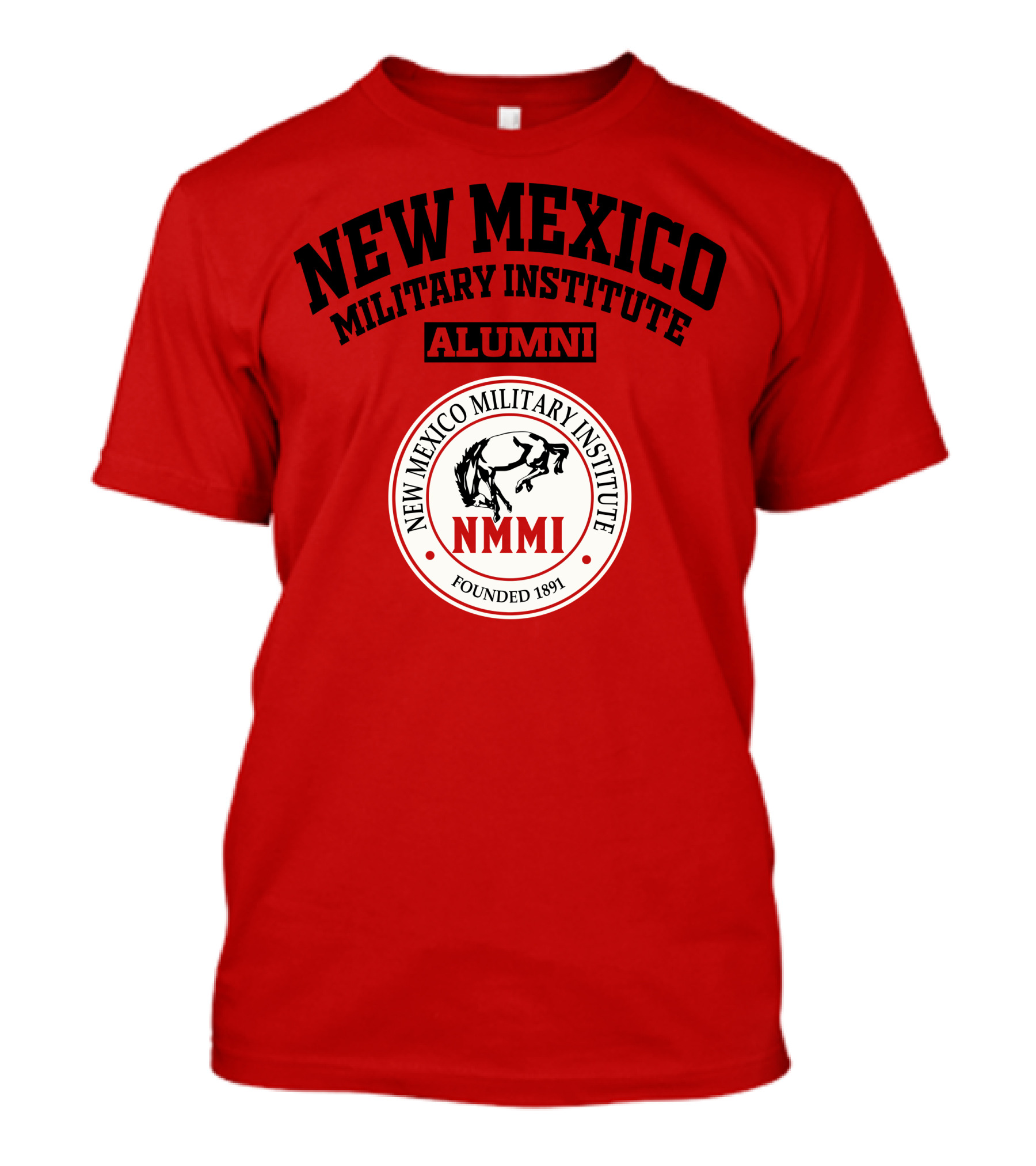 New Mexico Military Institute Alumni NMMI Founded 1891 T-Shirt