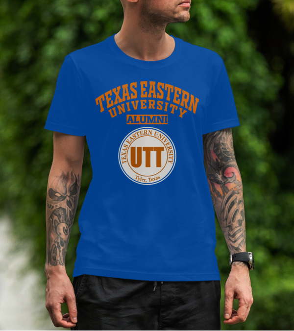 Texas Eastern University Alumni UTT Tyler Texas T-Shirt