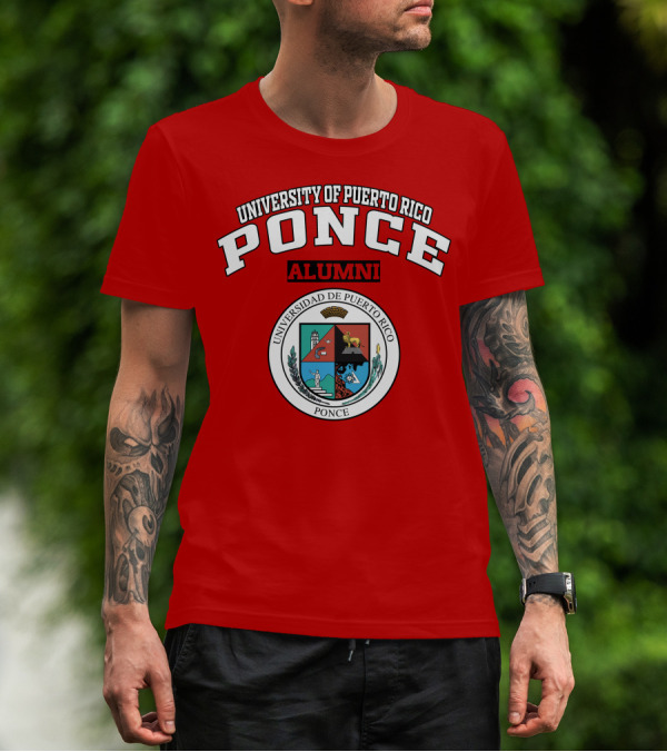 University Of Puerto Rico Ponce Alumni Universidad De Puerto Rico Ponce T-Shirt