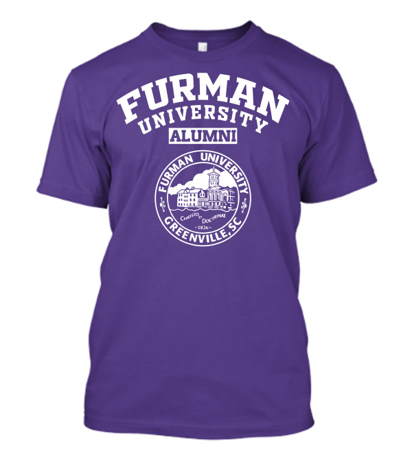 Furman University Alumni Greenville SC Christo Et Doctrinae 1826 T-Shirt
