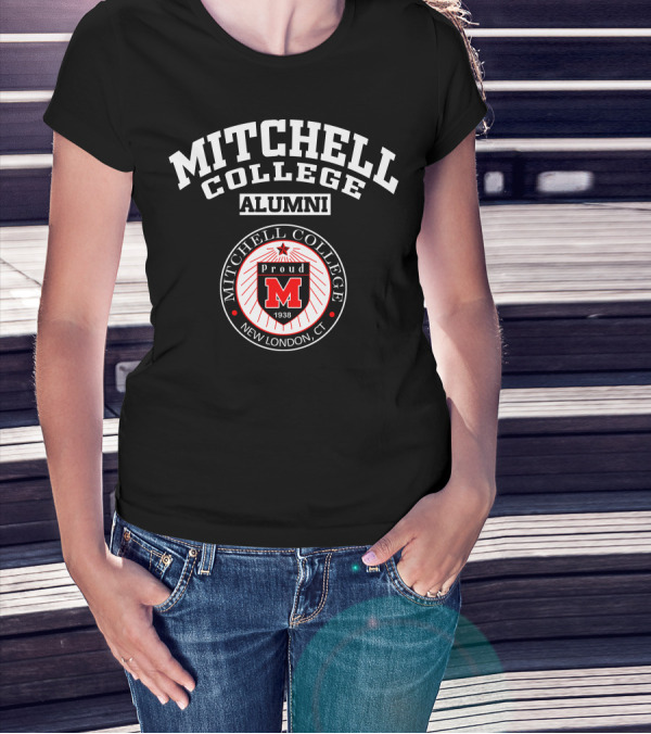 Mitchell College Alumni Proud M 1938 New London CT T-Shirt
