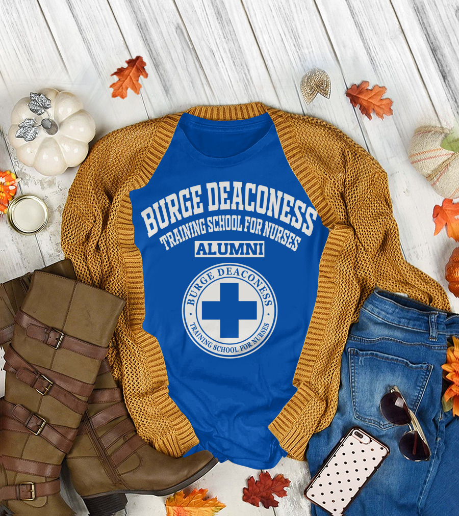 Burge Deaconess Training School for Nurses Alumni Blue Cross T-Shirt