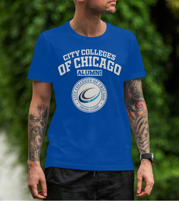 City Colleges Of Chicago Alumni Chicago Illinois T-Shirt