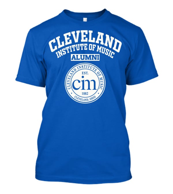 Cleveland Institute Of Music Alumni CIM Established 1882 Cleveland Ohio T-Shirt