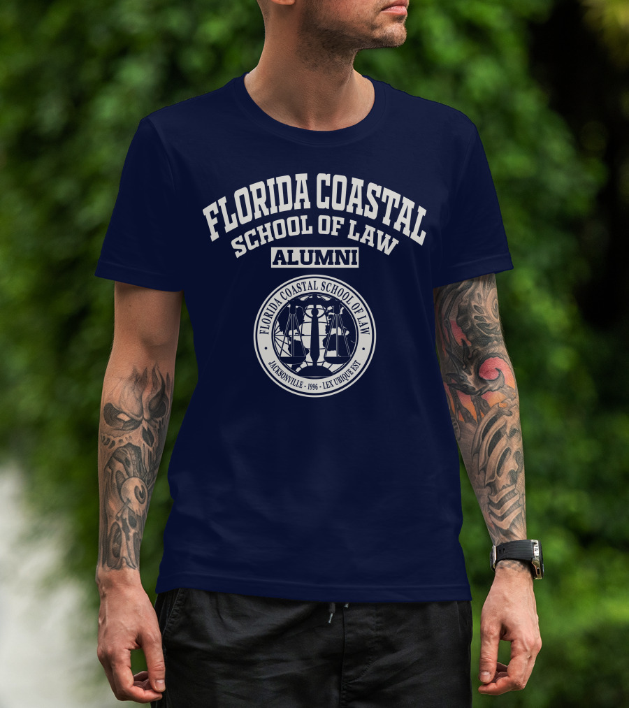 Florida Coastal School Of Law Alumni Jacksonville 1996 Lex Ubique Est T-Shirt