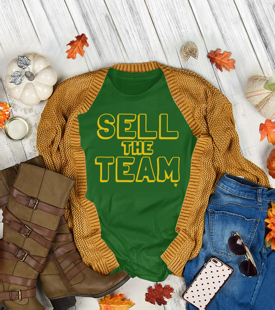 Sell The Team Oakland Statement T-Shirt