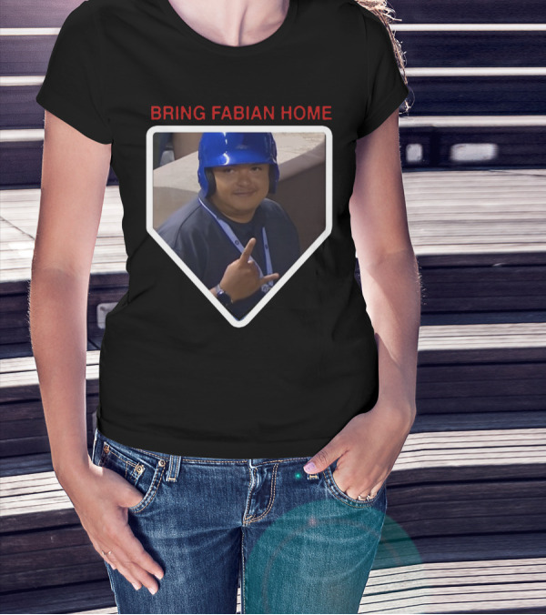 Bring Fabian Home Baseball Fan Moment T-Shirt