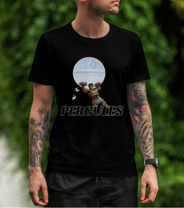 PERCULES 30 Pills Herculean Strength T-Shirt