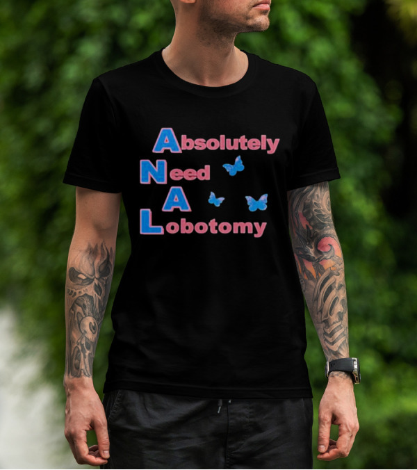 Absolutely Need A Lobotomy Y2k Butterfly T-Shirt