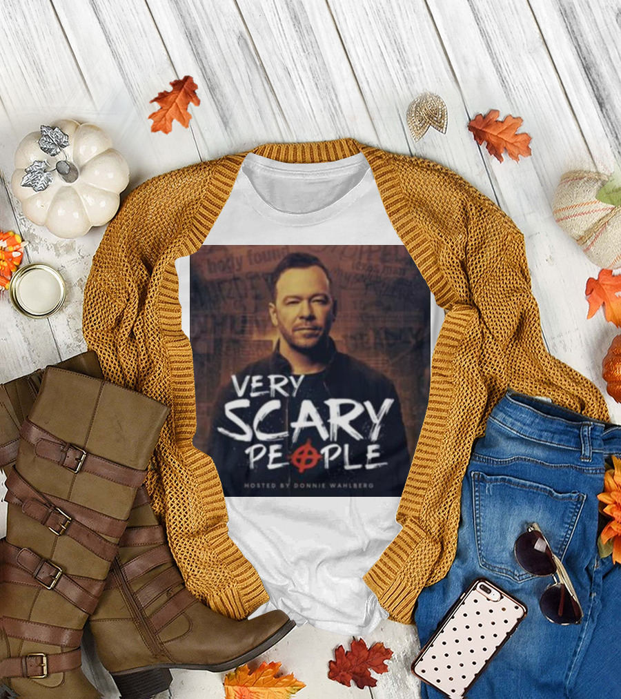 VERY SCARY PEOPLE HOSTED BY DONNIE WAHLBERG ANARCHY SYMBOL BACKGROUND TEXT T-Shirt