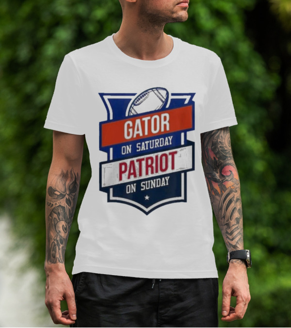 Gator On Saturday Patriot On Sunday Football Badge T-Shirt