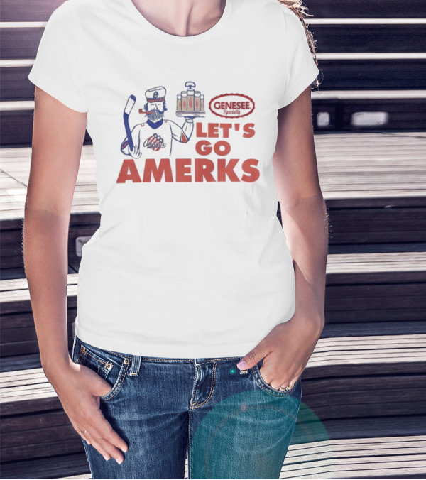 Genesee Specialty Let's Go Amerks Hockey Enthusiast Support T-Shirt
