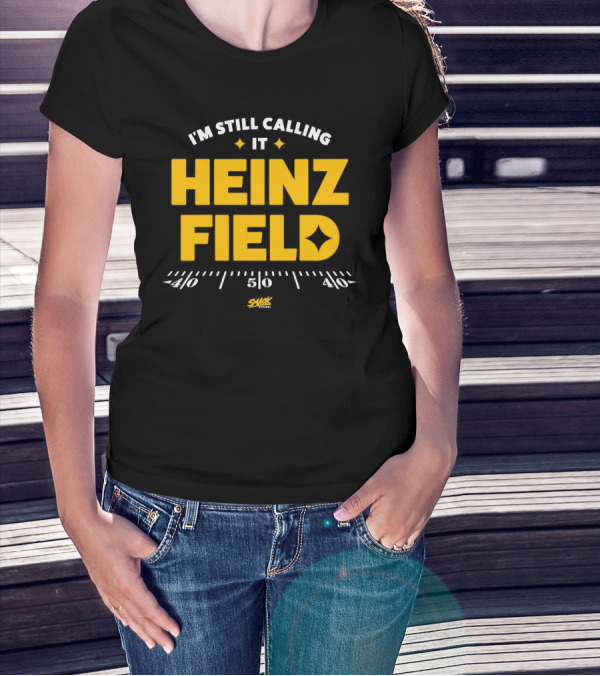 I'm Still Calling It Heinz Field Smack Apparel 50 Yard Line T-Shirt