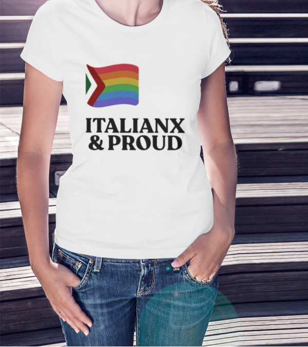 Italianx And Proud Rainbow Flag Pride T-Shirt