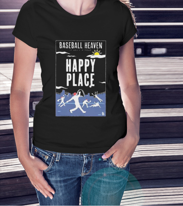 Cardinals Baseball Heaven Happy Place T-Shirt