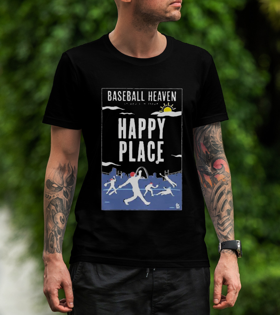 Cardinals Baseball Heaven Happy Place T-Shirt
