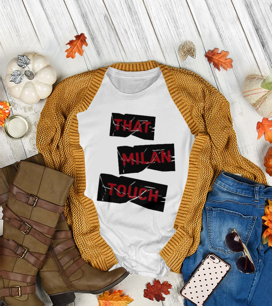 THAT MILAN TOUCH Fashion Statement Italian Style Influence T-Shirt